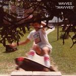 Wavves